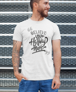 Believe You Are Halfway There Black T-Shirt – Men’s Collection