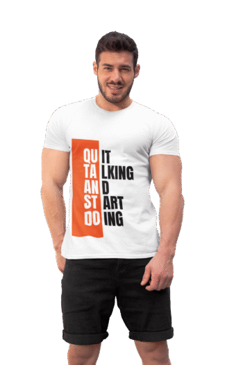 Quit Talking White T-Shirt – Men’s Collection
