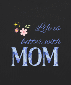 Alternative view of Life Is Better With Mom Black T-Shirt – Motherhood Magic Collection