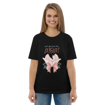 Can’t Wait to Be Your Mom Black T-Shirt – Motherhood Magic Collection - Image 3
